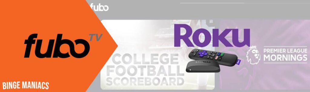 How to Download and Watch FuboTV on Roku